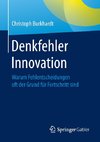 Denkfehler Innovation