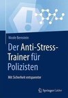 Der Anti-Stress-Trainer für Polizisten