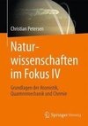 Naturwissenschaften im Fokus IV