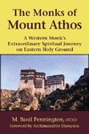 The Monks of Mount Athos