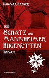 Der Schatz der Mannheimer Hugenotten