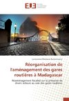 Réorganisation de l'aménagement des gares routières à Madagascar