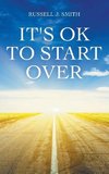 It's OK to Start Over