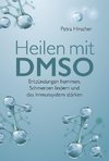 Heilen mit DMSO