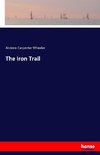 The Iron Trail