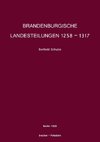 Brandenburgische Landesteilungen 1258 - 1317