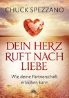 Dein Herz ruft nach Liebe