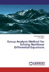 Group Analysis Method for Solving Nonlinear Differential Equations