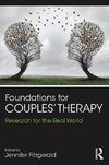 Fitzgerald, J: Foundations for Couples' Therapy