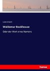 Waldemar Bookhouse