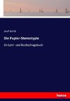 Die Papier-Stereotypie