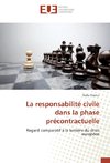 La responsabilité civile dans la phase précontractuelle