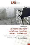 Les représentations sociales du handicap moteur chez l'enfant