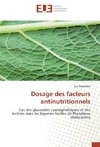 Dosage des facteurs antinutritionnels