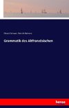 Grammatik des Altfranzösischen