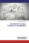 Standard of Living: A Study on Bangladesh