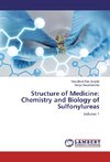 Structure of Medicine: Chemistry and Biology of Sulfonylureas