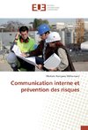 Communication interne et prévention des risques