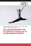 Los profesionales de la Cultura Física en la contemporaneidad