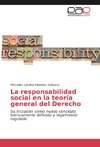 La responsabilidad social en la teoría general del Derecho