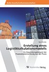 Erstellung eines Logistikkalkulationsmodells