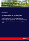 Zur Beleuchtung der socialen Frage