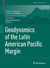 Geodynamics of the Latin American Pacific Margin