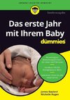 Das erste Lebensjahr mit Ihrem Baby für Dummies