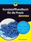 Kunststoffhandbuch für die Praxis für Dummies