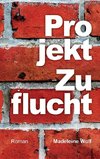 Projekt Zuflucht