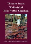 Waldwinkel / Beim Vetter Christian