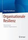 Organisationale Resilienz