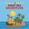 Annon and Mom's Great Sea Adventure