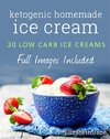 Ketogenic Homemade Ice cream