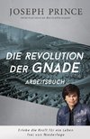 Die Revolution der Gnade - Arbeitsbuch