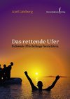 Das rettende Ufer