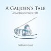 A Galjoen's Tale