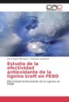 Estudio de la efectividad antioxidante de la lignina kraft en PEBD