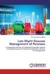 Late Blight Diseases Management of Potatoes