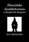 Dinwiddie Goddlebottom at Bangbimble Bungalow Classic Edition