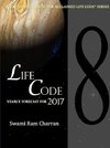 LIFECODE #8 YEARLY FORECAST FOR 2017 LAXMI