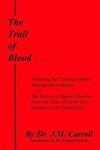 The Trail of Blood