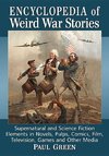 Green, P:  Encyclopedia of Weird War Stories