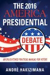 The 2016 America Presidential Debate