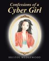 Confessions of a Cyber Girl