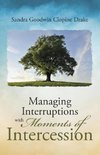 Managing Interruptions with Moments of Intercession