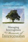 Managing Interruptions with Moments of Intercession