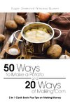 50 Ways to Make a Potato and 20 Ways of Making Corn