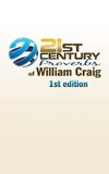 21st Century Proverbs of William Craig