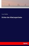 Dichter des Nibelungenliedes